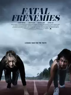Заклятые друзья / Fatal Frenemies