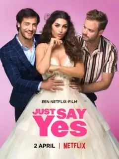 Просто скажи да / Just Say Yes