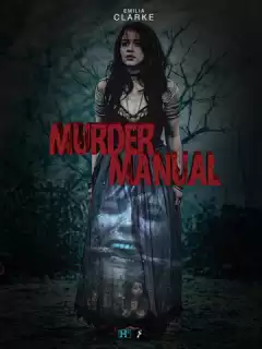 Инструкция по убийству / Murder Manual