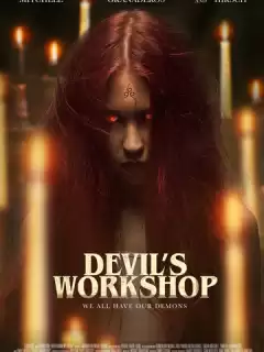 Мастерская дьявола / Devil's Workshop