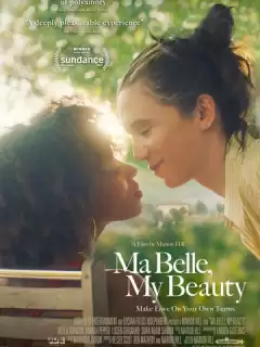 Моя красотка, моя красавица / Ma Belle, My Beauty