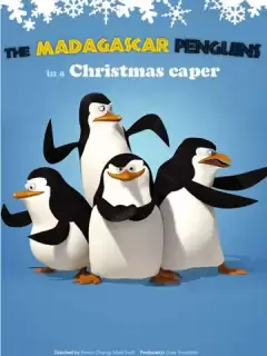 Пингвины из Мадагаскара в рождественских приключениях / The Madagascar Penguins in a Christmas Caper
