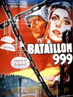 Штрафной батальон 999 / Strafbataillon 999