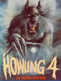 Вой 4 / Howling IV: The Original Nightmare
