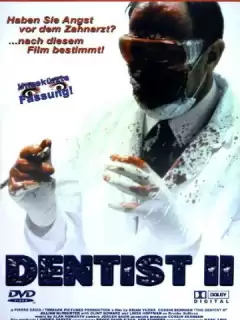 Дантист 2 / The Dentist 2