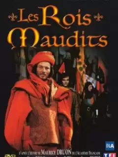Проклятые короли / Les rois maudits