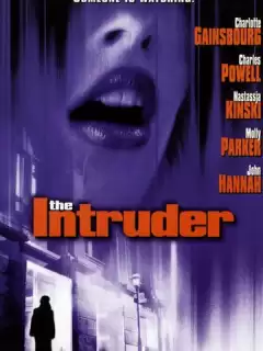 Нарушительница / The Intruder