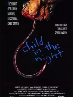 Ребёнок в ночи / Child in the Night