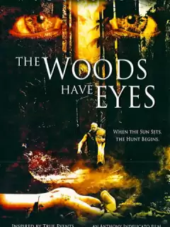 У деревьев есть глаза / The Woods Have Eyes