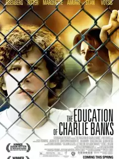 Образование Чарли Бэнкса / The Education of Charlie Banks