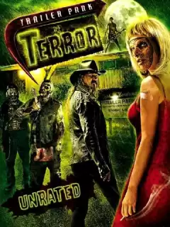 Кошмары на стоянке трейлеров / Trailer Park of Terror