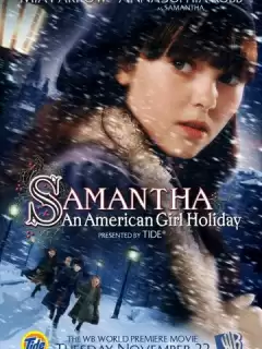 Саманта: Каникулы американской девочки / Samantha: An American Girl Holiday