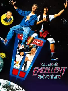 Невероятные приключения Билла и Теда / Bill & Ted's Excellent Adventure