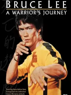 Брюс Ли: Путь воина / Bruce Lee: A Warrior's Journey