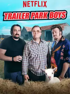 Парни из Трейлерпарка / Trailer Park Boys