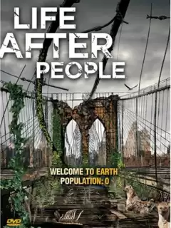 Будущее планеты: Жизнь после людей / Life After People