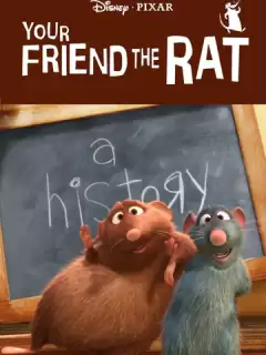 Твой друг крыса / Your Friend the Rat