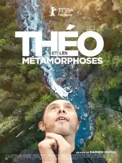 Тео и метаморфозы / Théo et les métamorphoses