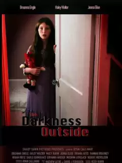 Тьма снаружи / The Darkness Outside
