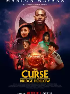 Проклятие Бридж-Холлоу / The Curse of Bridge Hollow