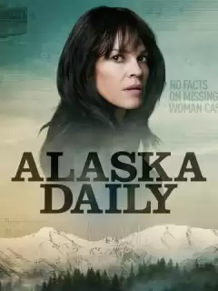 Аляска Дэйли / Alaska Daily