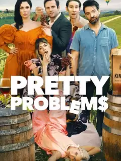 Прекрасные проблемы / Pretty Problems