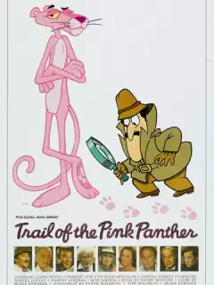 След Розовой Пантеры / Trail of the Pink Panther