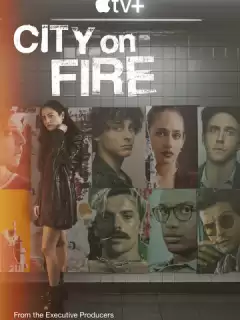 Город в огне / City on Fire