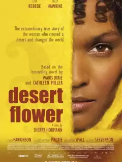 Цветок пустыни / Desert Flower