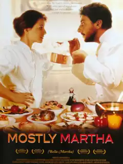 Неотразимая Марта / Bella Martha