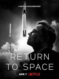 Возвращение в космос / Return to Space