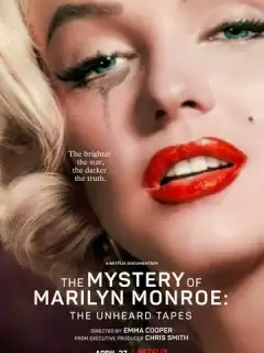 Тайна Мэрилин Монро: Неуслышанные записи / The Mystery of Marilyn Monroe: The Unheard Tapes