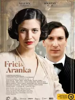 Фрици и Аранка / Frici & Aranka