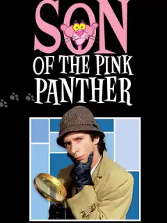 Сын Розовой пантеры / Son of the Pink Panther