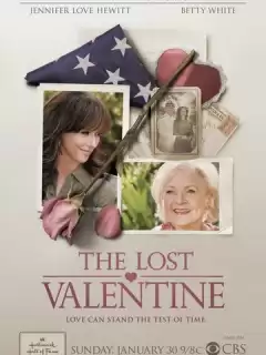 Потерянный Валентин / The Lost Valentine