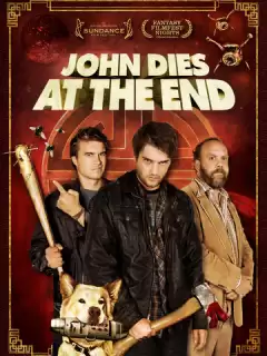 В финале Джон умрёт / John Dies at the End