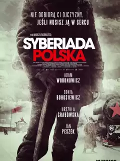 Польская сибириада / Syberiada polska