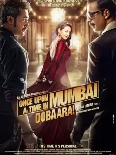 Однажды в Мумбаи 2 / Once Upon a Time in Mumbai Dobaara!