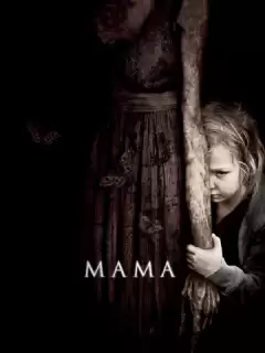 Мама / Mama