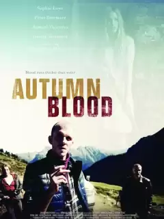 Осенняя кровь / Autumn Blood