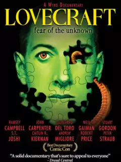 Лавкрафт: Страх неизведанного / Lovecraft: Fear of the Unknown