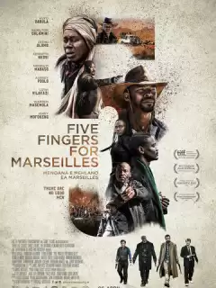 Пять пальцев для Марселя / Five Fingers for Marseilles