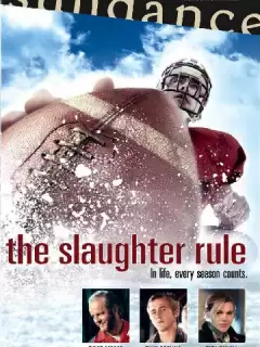 Закон бойни / The Slaughter Rule
