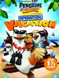 Пингвины Мадагаскара: Операция «Отпуск» / Penguins Of Madagascar: Operation Vacation
