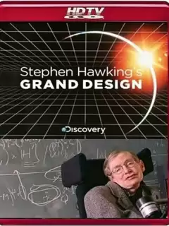 Великий замысел по Стивену Хокингу / Stephen Hawking's Grand Design