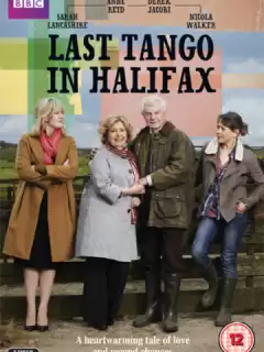 Последнее танго в Галифаксе / Last Tango in Halifax