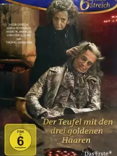 Дьявол с тремя золотыми волосками / Der Teufel mit den drei goldenen Haaren
