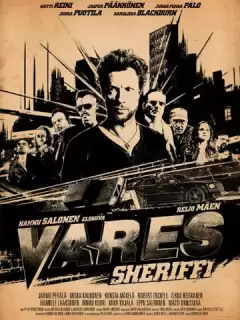 Варес – шериф / Vares - Sheriffi