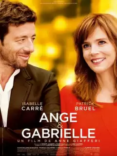 Анж и Габриель / Ange et Gabrielle