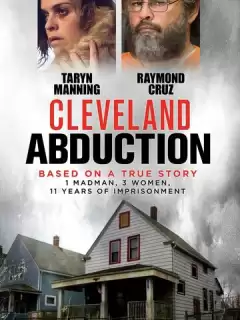 Кливлендские пленницы / Cleveland Abduction